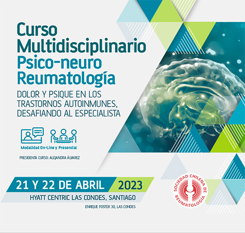 Registro Curso “Curso Multidisciplinario Psico-neuro Reumatología: Dolor y psique en los trastornos autoinmunes, desafiando al especialista”
